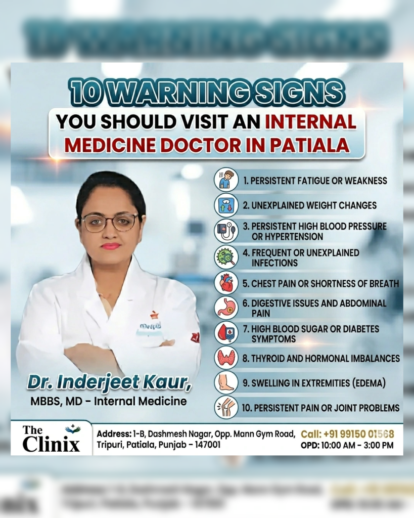 10 Warning Signs You Should Visit an Internal Medicine Doctor in Patiala